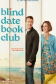 Книжный клуб свиданий вслепую (2024)